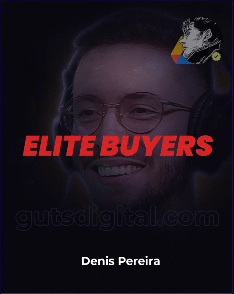 Elite Buyers - Denis Pereira