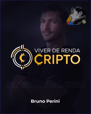 Viver de Renda Cripto - Bruno Perini e Felipe Santana