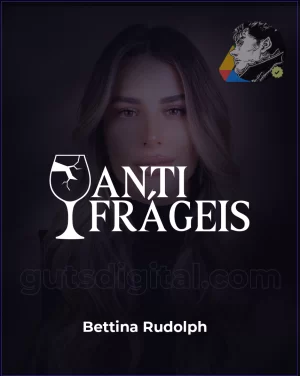 AntiFrágeis - Bettina Rudolph