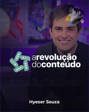 A Revolução do Conteúdo - Hyeser Souza