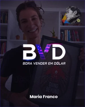Bora Vender em Dólar – Maria Franco