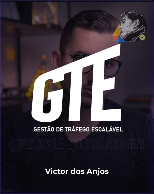 Gestão de Tráfego Escalável "GTE" - Victor Anjos