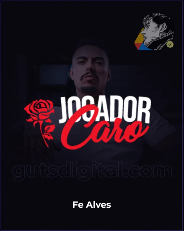 Jogador Caro 2025 - Fe Alves
