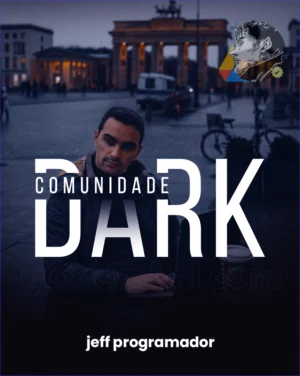 Comunidade Dark – Jeff Programador