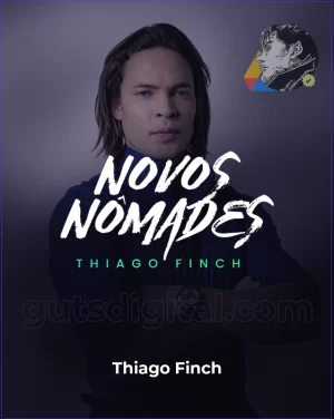 Novos Nômades - Thiago Finch