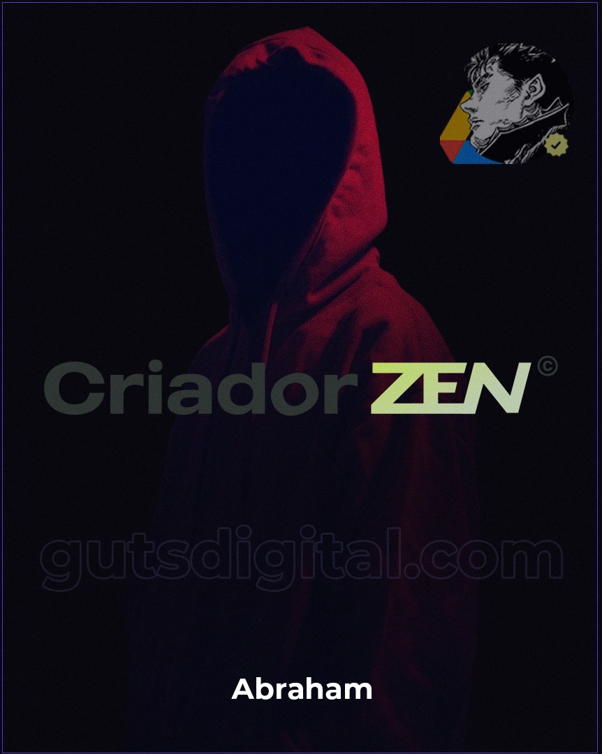 Criador Zen 2.0 - Abraham