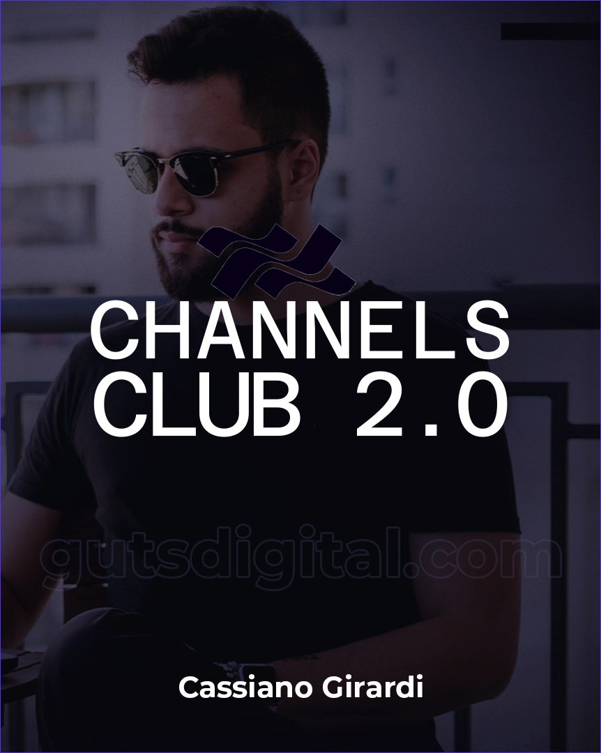 Channels Club 2 - Cassiano Girardi