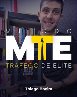 Método Tráfego de Elite (MTE) – Thiago Boeira